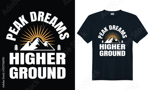 Colorful Sunrise Mountain Graphic Peak Dreams Higher Ground T-Shirt Design