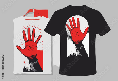 Motivational quote illustration of red hand t shirt design, vector graphic, typographic poster or tshirts street wear and Urban style