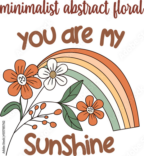 Minimalist Inspirational Flower and Rainbow Vector Design