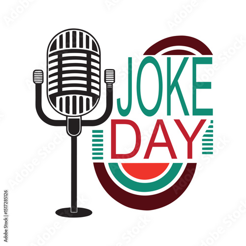 Joke Day Celebrate Humor with a Mic