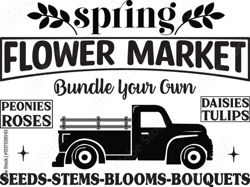 spring flower market bundle your own peonies roses daisies tulips seeds-stems-blooms-bouquets, Flower Market SVG design, Farmhouse Spring svg