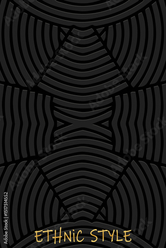 Ethnic black lorem background, cover design, banner, wallpaper. Geometric original 3d pattern with lines, art deco. Relief ornaments, arabesques, mandala of the East, Asia, India, Mexico, Aztec, Peru.