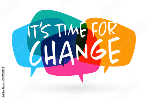 It's time for change