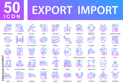Export Import Collection of Icons with Colorful Glyphs. Containing: Market strategy,Customs,Sanction,Tariff,Free trade,Indicator,Werehouse,Supply chain optimization,Bilateral,Certificate of origin