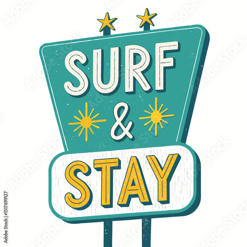 Retro 1960s surf motel sign illustration, vibrant colors, weathered, vintage aesthetic, "Surf Stay" text.