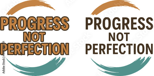 Progress is not perfection Quote T-shirt Design, High Quality Editable Vector EPS File for download