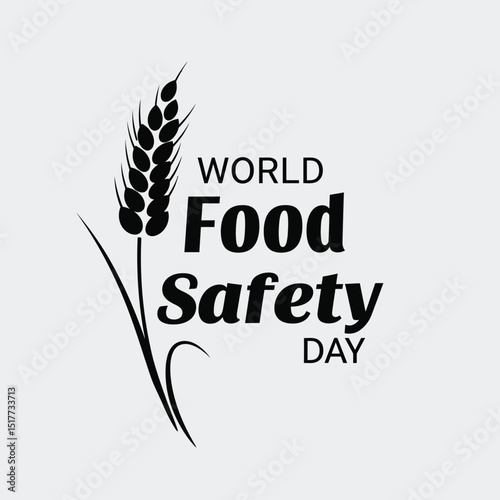 Food Safety Day (WFSD) celebrated on 7 June every year, aims to draw attention and inspire action to help prevent, detect and manage foodborne risks. Vector illustration.