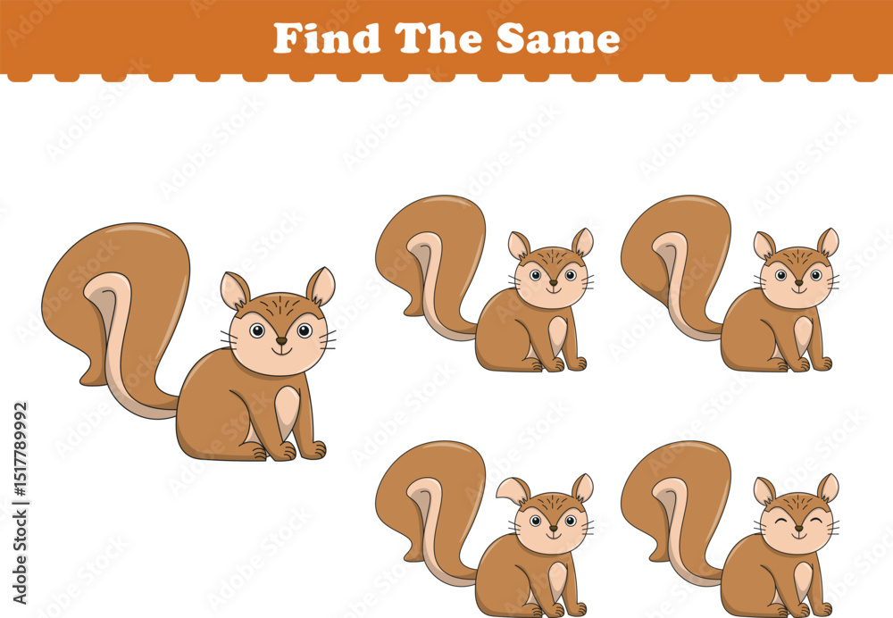 Fototapeta premium Funny cartoon squirrel. Find same pictures. Educational game for children. Cartoon vector illustration