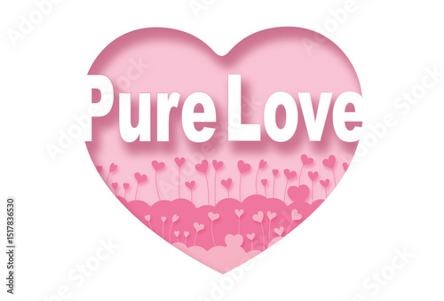 Pure Love.Paper cut pink heart and inscription text inside, pink background