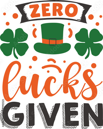 Zero lucks given st patricks day design File