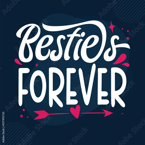 Besties forever decorative friendship design illustration File