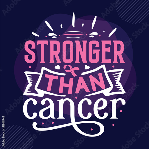 Stronger than cancer decorative design illustration file