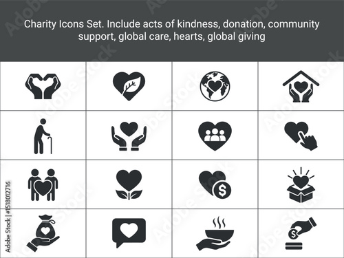 Charity Icons. Include acts of kindness, donation, community support, global care, hearts, globalgiving. solid, flat icons set, icon vector illustration
