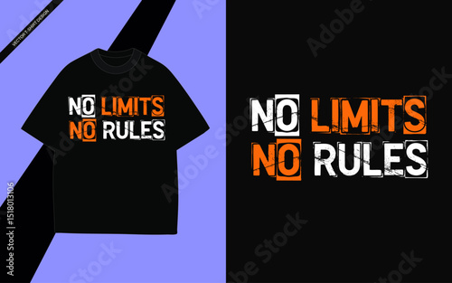 No Limits No Rules Motivational T-Shirt Design