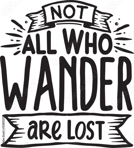 Wander quote vector design not all lost file
