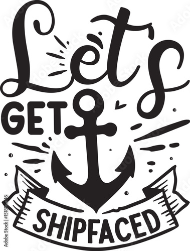 Lets get shipfaced nautical design typography file