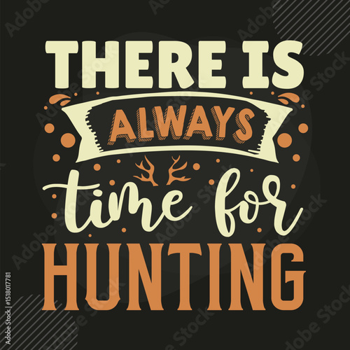 Always time for hunting vector design file