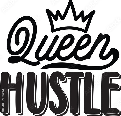 Queen hustle vector design graphic illustration file
