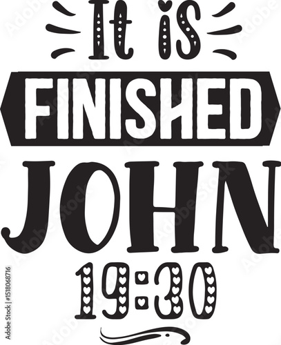 It is finished religious design file