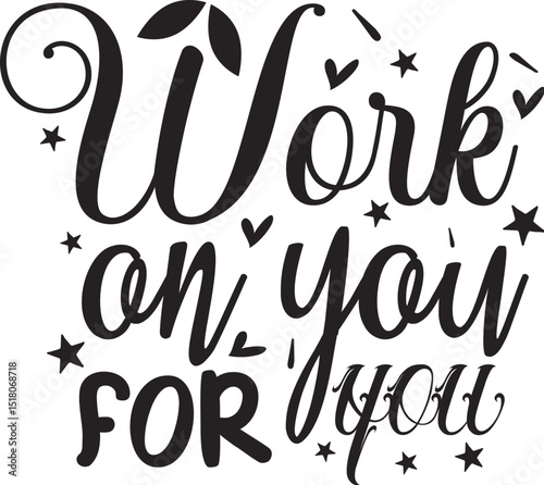 Work on you for you design file