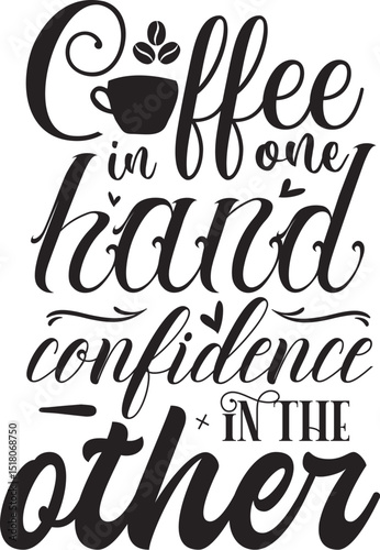 Coffee confidence vector design in one hand file