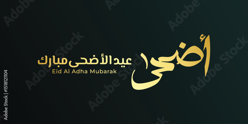 Eid Al Adha Mubarak Arabic and English Calligraphy. Islamic Eid Fitr Adha typography Greeting Card design. Translated: "We wish you a blessed Eid"