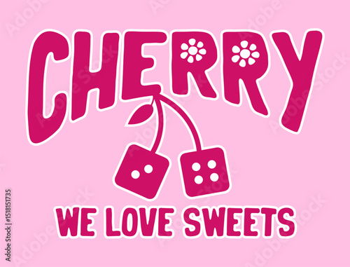 varsity college cherry dice good vibes with groovy love sweet retro college varsity typography slogan print for girl tee , t shirt or sweatshirt , hoodie