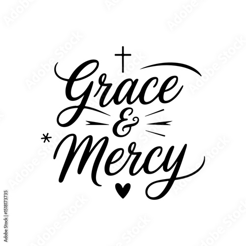Grace & Mercy. Christian Quote Vector Design Isolated on White Background
