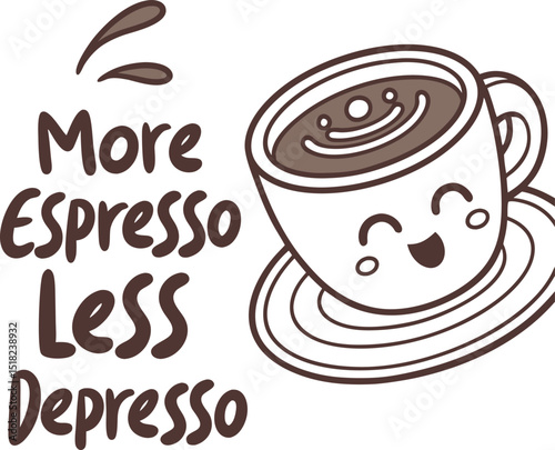 More Espresso Less Depresson Typography T-shirt Design Print Ready eps Cut file Download 