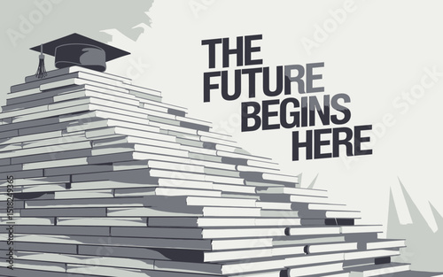 Education Graduation Books Future Begins Here Knowledge Success Staircase Academic Achievement Learning Path Higher Education Student Success University College Books Stack Graduation Cap Aspirations 