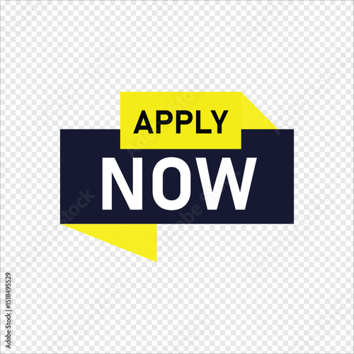 apply now Button web template Banner Label apply now sign icon Vector illustration