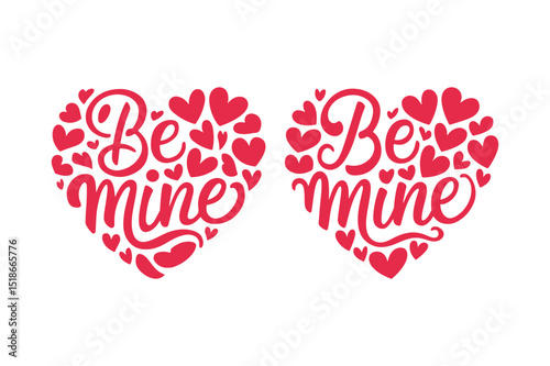 Be Mine Heart Illustration with Love Lettering and Cute Romantic Pink Elements