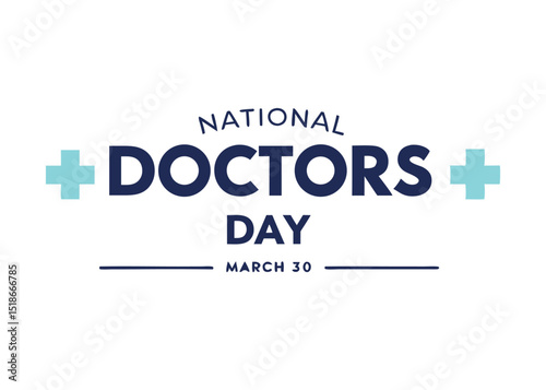 National doctors day greeting celebrating medical professionals on march 30