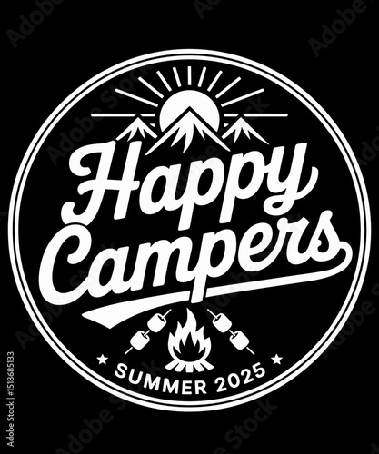 Happy Campers Camping Campfire Camp Summer 2025 Vacation