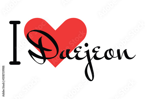 I love Daejeon, city of South Korea. Hand drawn letters with red heart. Vector illustration lettering, modern design