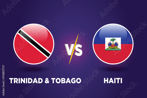 Trinidad & Tobago vs Haiti Soccer match concept. Graphic soccer template. Rival flags of both teams with football shape. TRI VS HTI football match