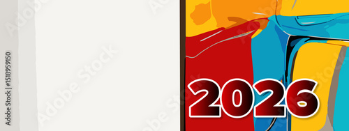 2026 Happy New Year colorful Background Design. multicolor 2026 New year Greeting Card, 2026 long Banner, two thousand twenty six Poster. abstract design with 2026 number. art design background 2026