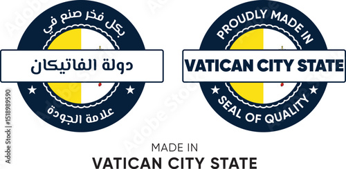 Made in Vatican City. Premium labels English and Arabic, stickers, pointer, badge and symbol of Vatican City flag icon. Collection vector illustration