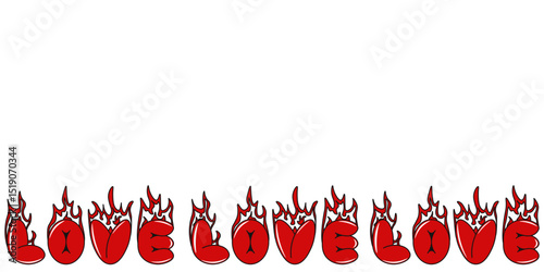 Burning love Frame isolated white. Vector illustration of empty Frame from Bubble love word. Hot Valentine's Day banner border Frame template design. EPS 10