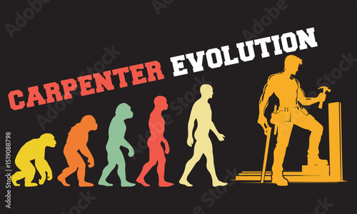 Carpenter Evolution T-shirt Design, Carpenter Evolution Design, evolution of man illustration