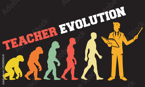 Teacher Evolution T-shirt Design, Teacher Evolution Design, evolution of man illustration