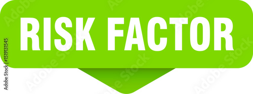 risk factor sticker. risk factor sign on transparent background