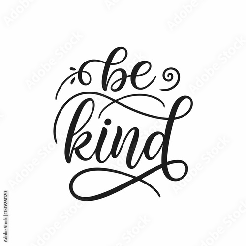 Generated AI Art Be Kind - Inspirational Hand Lettering Design