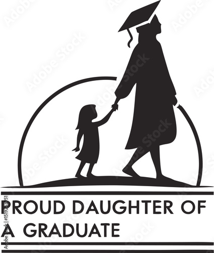 Proud  Daughter of A Graduate Typography T-shirt Design 