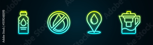 Set line Bottle of water, Water drop forbidden, with location and jug filter. Glowing neon icon. Vector