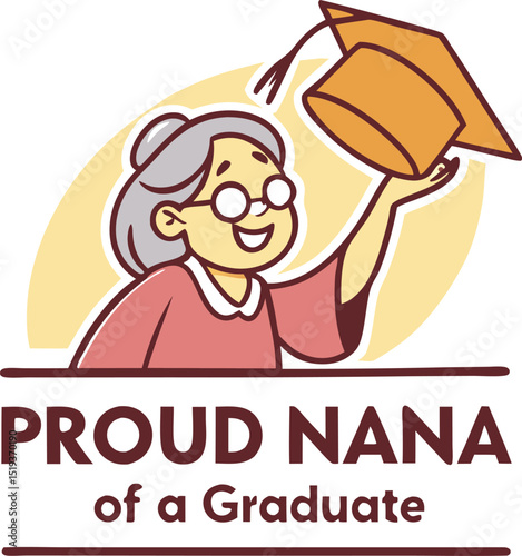 Proud nana Of A graduate typography design