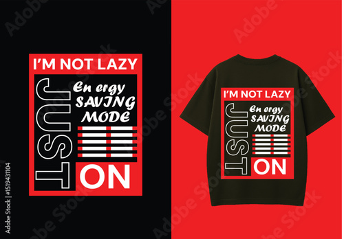  Funny T-Shirt Design (Energy Saving Mode)