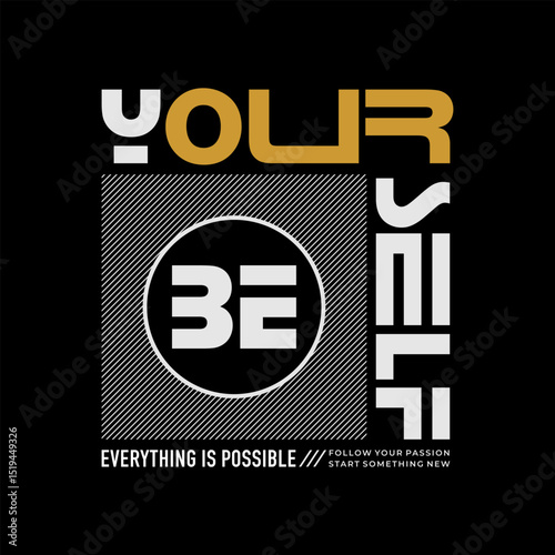 Believe yourself, abstract typography motivational quotes modern design slogan. Vector illustration graphics print t shirt, apparel, background, poster, banner, postcard or social media content.