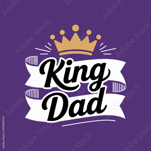 King dad with purple crown logo design representing royal and proud dad concept for fathers day theme