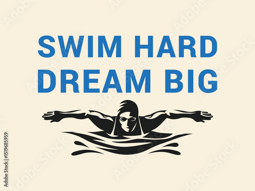 Dream big in the pool swim hard graphic tee for competitive swim lovers
